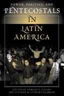 Cover for Power, politics, and Pentecostals in Latin America