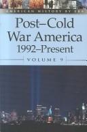 Cover for American History by Era - Post-Cold War America