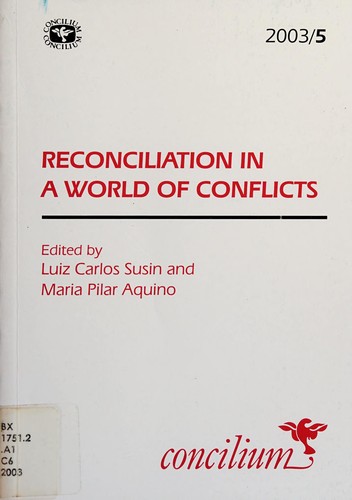 Cover for Reconciliation in a world of conflicts