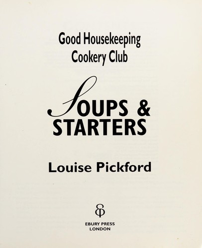 Cover for Soups and Starters ("Good Housekeeping" Cookery Club)