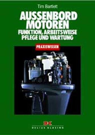 Cover for Außenbordmotoren. Funktion, Arbeitsweise, Pflege und Wartung.