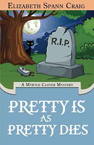 Cover for Pretty is as Pretty Dies