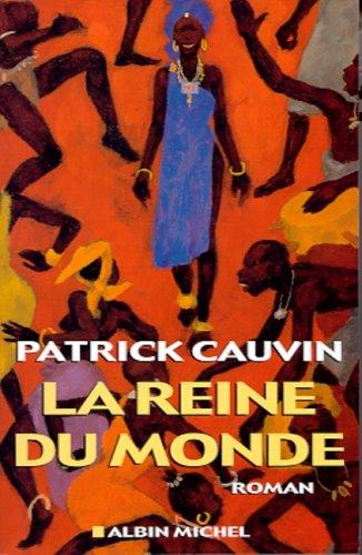 Cover for La Reine du monde