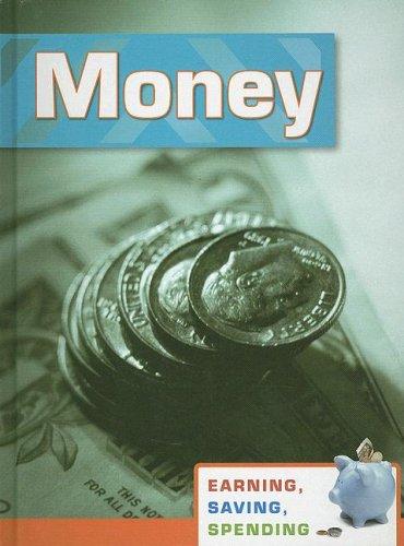 Cover for Money (Earning, Saving, Spending)