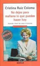 Cover for No Dejes Para Manana Lo Que Puedas Hacer Hoy