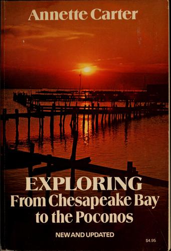 Cover for Exploring from Chesapeake Bay to the Poconos