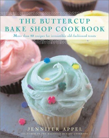 Cover for The Buttercup Bake Shop Cookbook