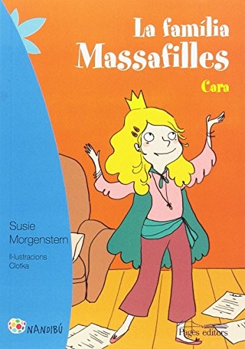 Cover for La família Massafilles. Cara