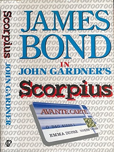 Cover for JamesBond in John Gardner's Scorpius.