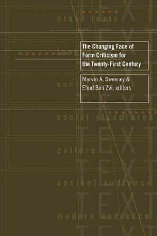 Cover for The Changing Face of Form Criticism for the Twenty-First Century
