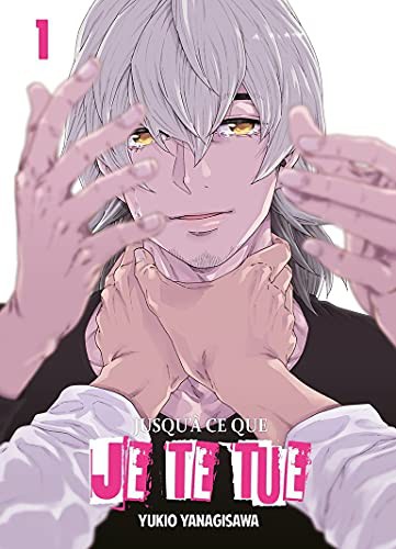 Cover for Jusqu'à ce que je te tue - Tome 1