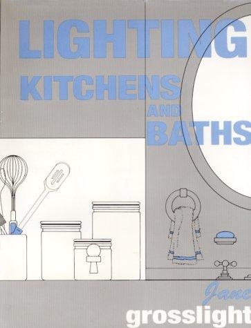 Cover for Lighting kitchens and baths