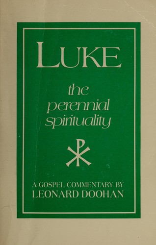 Cover for Luke, the perennial spirituality