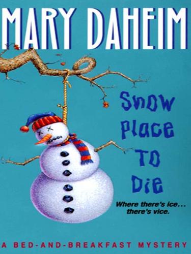 Cover for Snow Place to Die