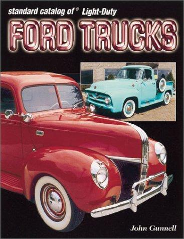 Cover for Standard Catalog of Light-Duty Ford Trucks 1905-2002 (Standard Catalog of Light-Duty Ford Trucks)