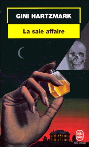Cover for La sale affaire