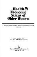 Cover for Health & economic status of older women