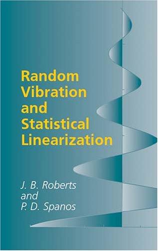 Cover for Random Vibration and Statistical Linearization (Dover Books on Engineering)