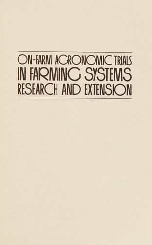 Cover for On-farm agronomic trials in farming systems research and extension