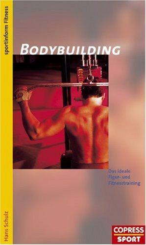 Cover for Bodybuilding. Das ideale Figur- und Fitnesstraining.