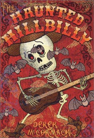 Cover for The haunted hillbilly