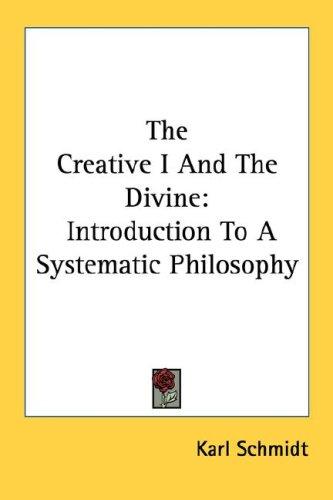 Cover for The Creative I And The Divine