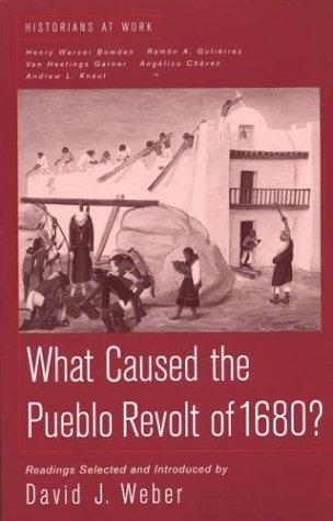 Cover for What caused the Pueblo Revolt of 1680?
