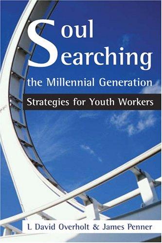 Cover for Soul Searching the Millennial Generation 2nd Edition