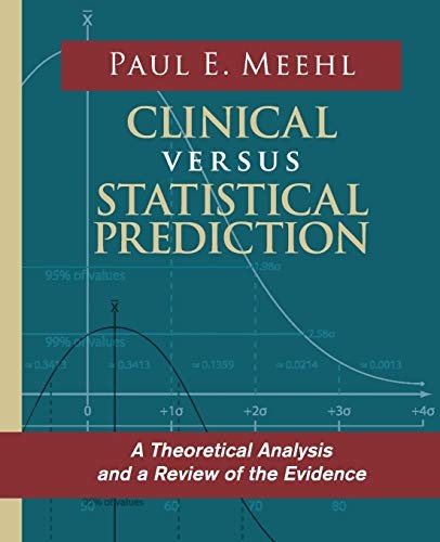Cover for Clinical Versus Statistical Prediction