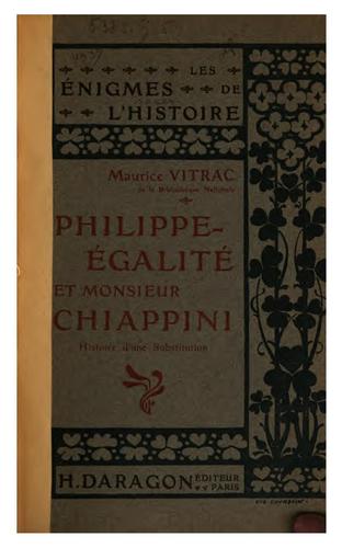 Cover for Philippe-Egalité et M. Chiappini: histoire d'une substitution
