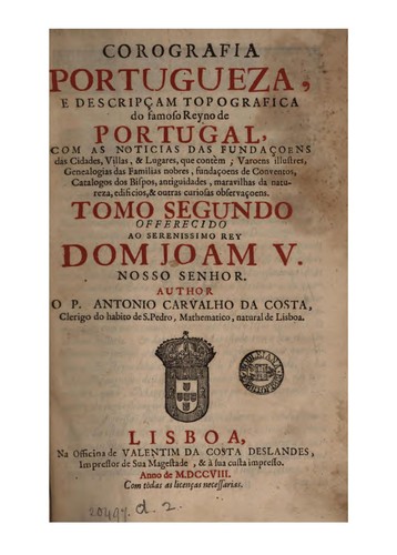 Cover for Corografia portugueza, e descripçam topografica do famoso reyno de Portugal