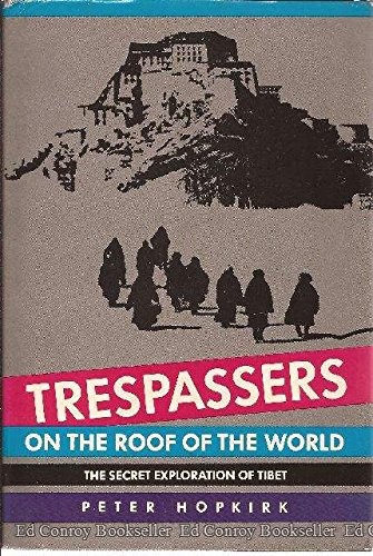 Cover for Trespassers on the roof of the world