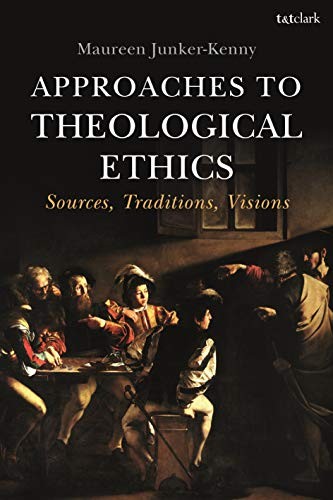 Cover for Approaches to Theological Ethics