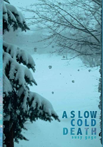 Cover for A Slow Cold Death