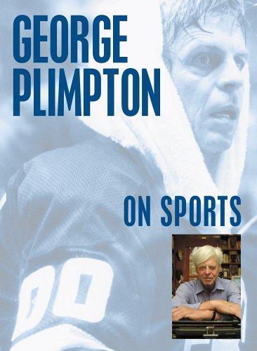 Cover for George Plimpton on Sports (On)