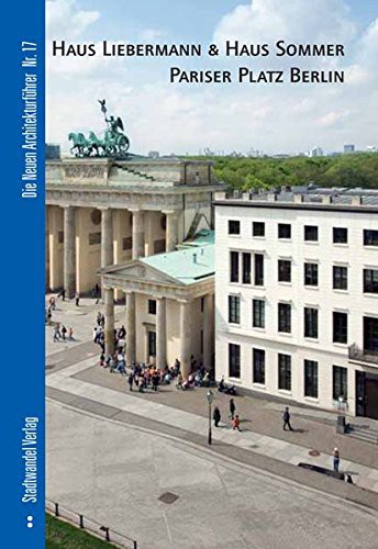 Cover for Haus Liebermann & Haus Sommer Pariser Platz Berlin
