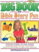 Cover for The Big Book of Bible Story Fun