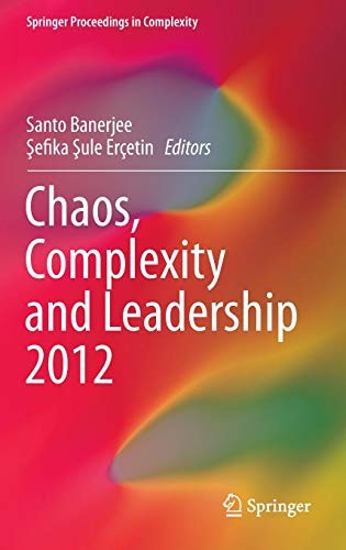 Cover for Chaos, Complexity and Leadership 2012