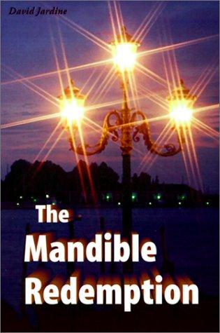 Cover for The Mandible Redemption