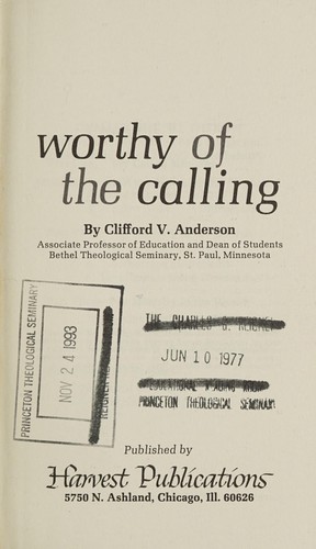 Cover for Worthy of the calling; [the layman's vital role]