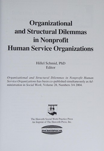 Cover for Organizational and structural dilemmas in nonprofit human service organizations