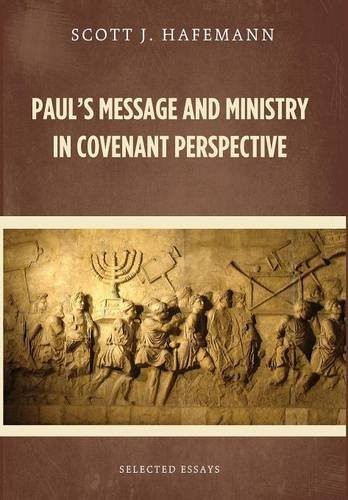 Cover for Paul's Message and Ministry in Covenant Perspective