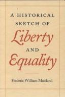 Cover for A Historical Sketch of Liberty and Equality