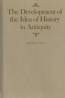 Cover for The Development of the Idea of History in Antiquity (McGill-Queen's Studies in the History of Ideas)