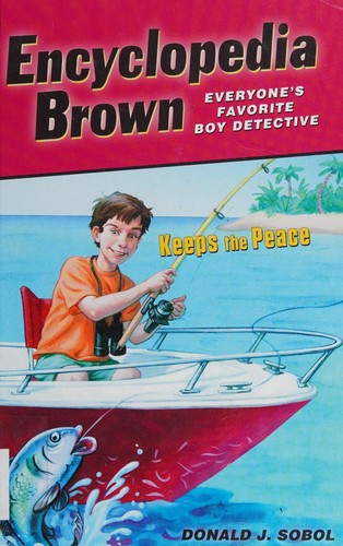 Cover for Encyclopedia Brown Keeps the Peace
