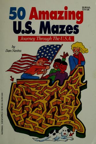 Cover for 50 amazing U.S. mazes