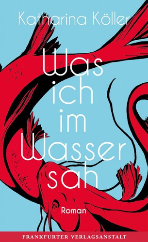 Cover for Was ich im Wasser sah