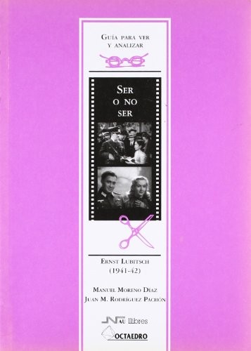 Cover for Gua para ver y analizar : Ser o no ser