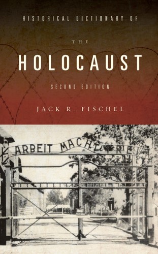 Cover for Historical dictionary of the Holocaust