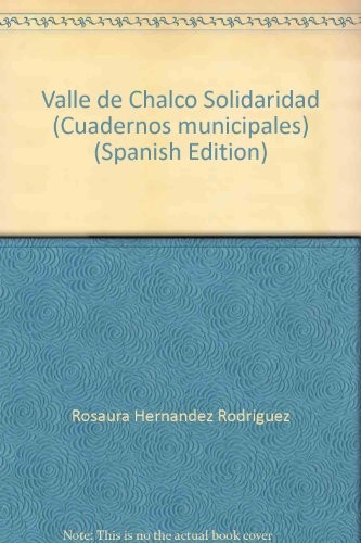 Cover for Valle de Chalco Solidaridad